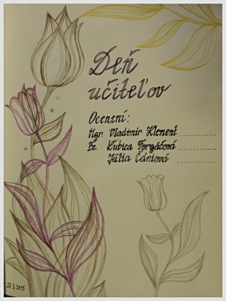 Fotogaléria 27.3.2015 - Deň učiteľov (50) 27.3.2015 - Deň učiteľov